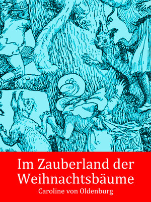 cover image of Im Zauberland der Weihnachtsbäume